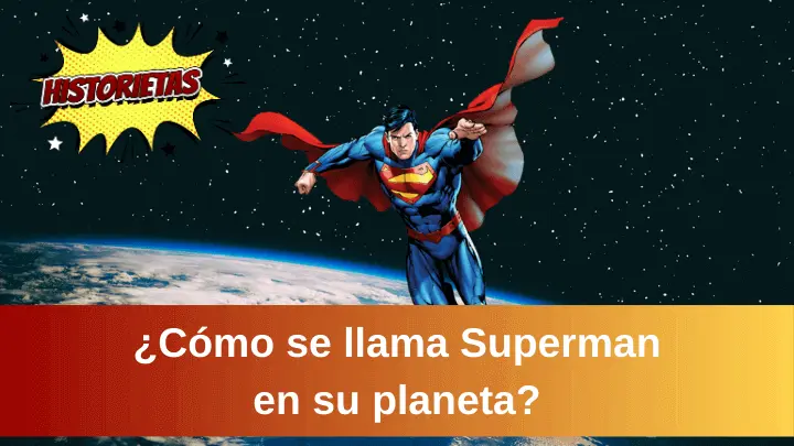 cómo se llama Superman en su planeta